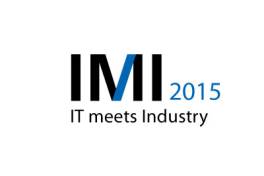 IMI 2015 „IT meets Industry“
