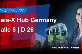 Hannover Messe 2023: Gaia-X Förderprojekte zeigen Anwendungsszenarien für die Industrie