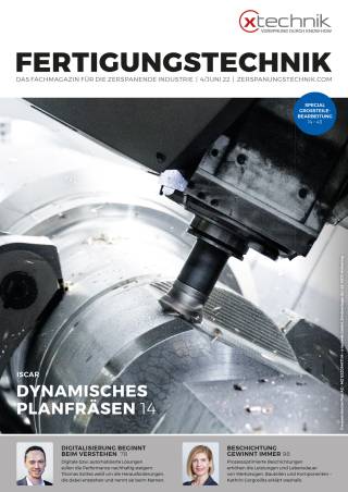 Fertigungstechnik Ausgabe 4/Juni 2022
