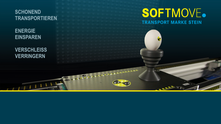 Wie ein rohes Ei: Das innovative Antriebssystem Softmove sorgt für einen besonders schonenden Warentransport.
