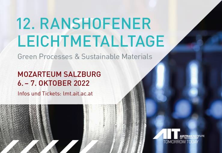 Das LKR Leichtmetallkompetenzzentrum Ranshofen des AIT Austrian Institute of Technology veranstaltet von 6. bis 7. Oktober 2022 die 12. Ranshofener Leichtmetalltage 2022 in der Universität Mozarteum Salzburg.