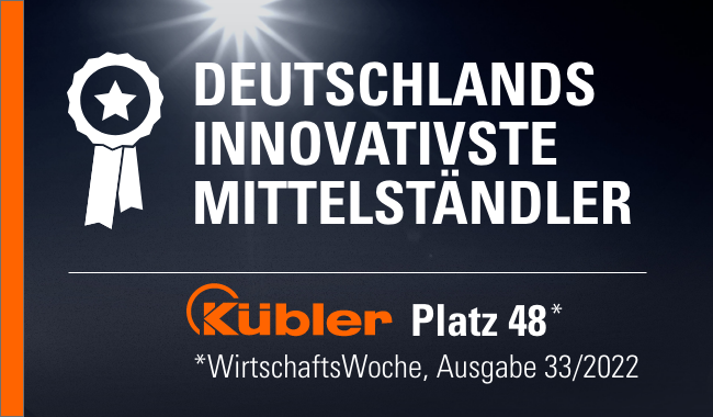 Kübler gehört zum vierten Mal in Folge zu den deutschlandweit 100 innovativsten Mittelständlern.
