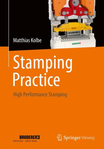Fachbuch Stamping Practice, High Performance Stamping: Springer Vieweg, ISBN 978-3-658-34757-4.