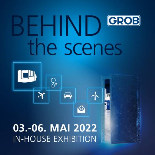Von 3. bis 6. Mai 2022 wird bei Grob live ein Einblick hinter die Kulissen gegeben.
